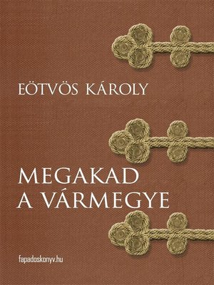 cover image of Megakad a vármegye